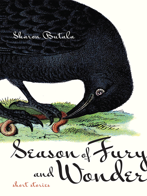 Title details for Season of Fury and Wonder by Sharon Butala - Available